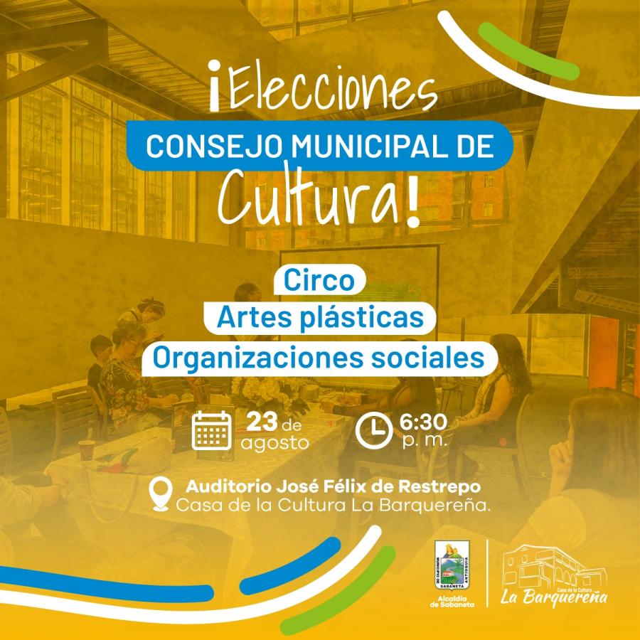 Elecciones Consejo Municipal de Cultura