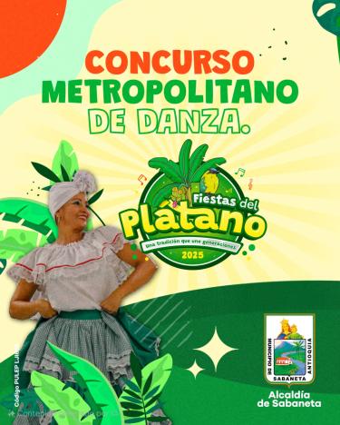 1° Concurso Metropolitano de Danza - Fiestas del Plátano 2025