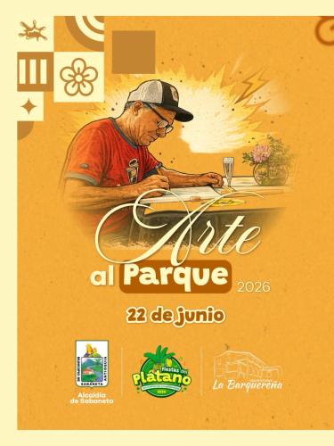 Arte al Parque 2026 abre convocatoria para artistas de Sabaneta en el marco de las Fiestas del Plátano