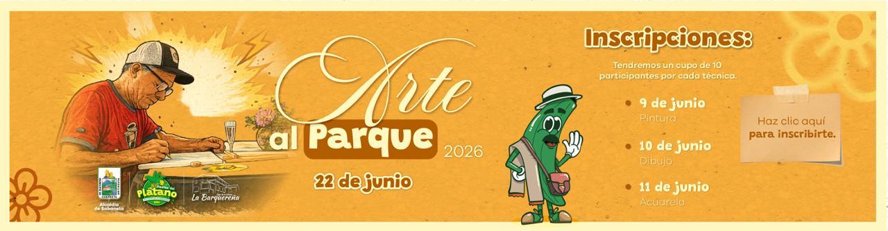 Arte al Parque 2026 abre convocatoria para artistas de Sabaneta en el marco de las Fiestas del Pl�ta - foto 1
